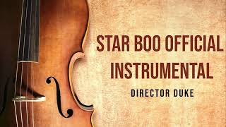 STAR BOO OFFICIAL INSTRUMENTAL OFFICIAL HD VIDEO [upl. by Dian]