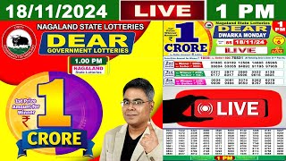 LIVE Lottery 100 PM Dear Nagaland state lottery live draw result 18112024  Lottery live [upl. by Marris]