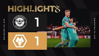 A Tommy Doyle stunner  Tenman Wolves earn FA Cup replay  Brentford 11 Wolves  Highlights [upl. by Medrek]