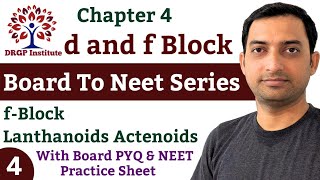 d and f Block  04  Chapter  4  Lanthanoids  Actenoids  Board to Neet Series  Class 12 [upl. by Adrell]