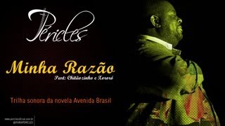 Péricles  Minha Razão Part Chitãozinho e Xororó [upl. by Claiborn]