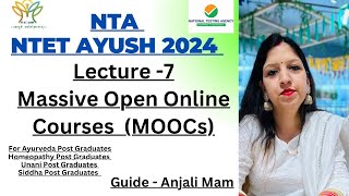 Massive Open Online Courses MOOCs  NTET AYUSH 2024  Free Lecture Series  ntet ayush pg [upl. by Durgy]