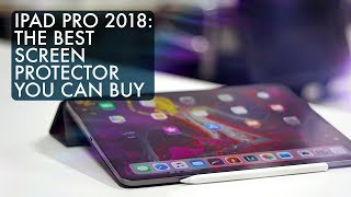 iPad Pro 2018 The Best Screen Protector You Can Buy [upl. by Airla]