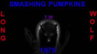 smashing pumpkins 1979  extended wolf [upl. by Etnaik]