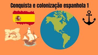 CONQUISTA E COLONIZAÇÃO ESPANHOLA 1 BY PROF VICTOR NUNES [upl. by Adnaram288]