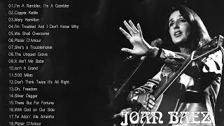 Joan Baez Greatest Hits Full Album  Best Of Joan Baez Playlist [upl. by Starlene825]