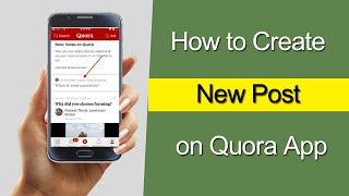 How to Create New Post on Quora App [upl. by Araeit706]