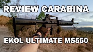 REVIEW CARABINA EKOL ULTIMATE MS550 [upl. by Ekul]