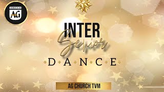 Inter Senior Dance  Childrens Christmas  17 Dec 2023  AG Church TVM [upl. by Peckham]