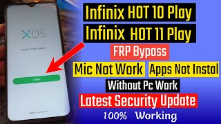 Infinix Hot 10 Play FRP Bypass  X688B Android 11  Without PC 100Work  New Trick [upl. by Collum171]