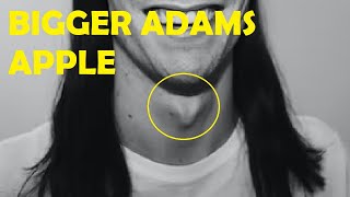 how to get a bigger adams apple in 3 minutes [upl. by Lipkin]