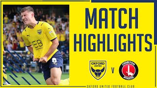 Oxford United v Charlton Athletic highlights [upl. by Luanni]