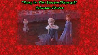 Ring In The Season Reprise  Crimson Covers [upl. by Lacombe]