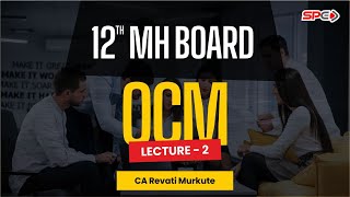 12th MH BOARD OCM LECTURE 2 I CA REVATI MURKUTE [upl. by Grace]