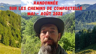 chemins Compostelle de Pierre 2022  voie dArles camino frances retour del norte [upl. by Shakespeare304]