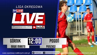 LIVE Liga Okręgowa Górnik Nowe Miasto  Pogoń Pieszyce [upl. by Cristine]