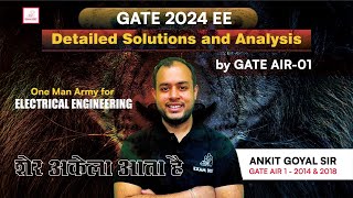 GATE 2024 EE Detailed Solutions and Analysis by GATE AIR01  शेर अकेला आता है  One Man Army [upl. by Ghassan]