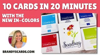 🥳 New In Colors by Stampin’ Up Means What A Simple 10 Cards in 20 Minutes [upl. by Shina567]