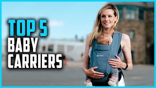 Best Baby Carriers 2024  Top 5 Baby Carriers for Newborns [upl. by Han]