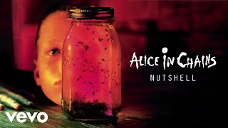 Alice In Chains  Nutshell Official Audio [upl. by Yelena858]