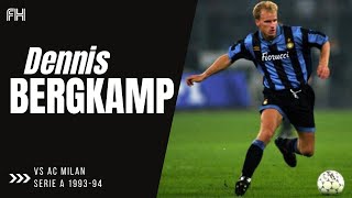 Dennis Bergkamp ● Skills ● AC Milan 21 Inter ● Serie A 199394 [upl. by Menken]