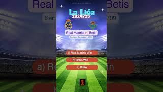 Real Madrid vs Real Betis La Liga 20242025 Prediction Who Will Win match prediction realmadrid [upl. by Hacceber]