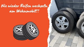 Nie wieder Reifen wechseln am Wohnmobil [upl. by Carmelita]