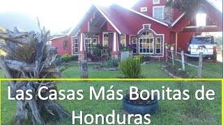 Las Casas Mas Bonitas de Honduras Miralas Aqui [upl. by Eseenaj]