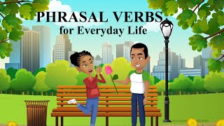 English Phrasal Verbs for Everyday Life [upl. by Aeiram]