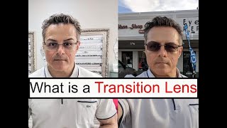 What is a Transition Lens and How Does a Transition Lens Work [upl. by Kaylyn844]