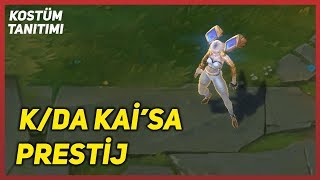 KDA KaiSa Prestij Kostüm Tanıtımı League of Legends [upl. by Imoyn165]