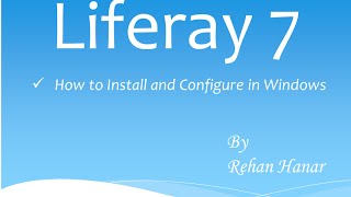 Liferay 7 Download and Installation on Windows 7Windows 8Windows 81Windows 10 [upl. by Ekralc]