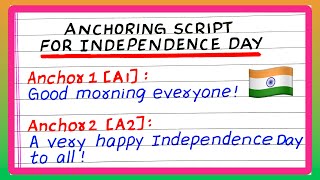 ANCHORING SCRIPT FOR INDEPENDENCE DAY IN ENGLISH  BEST ANCHORING SCRIPT [upl. by Ettelimay]