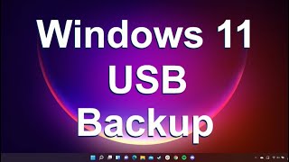 Windows 11 10 8 7 USB Backup  How to Create and Restore System Images and File Level Backups [upl. by Brooke429]