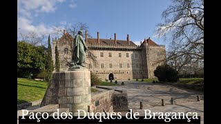 Palacio de los Duques de Braganza  Guimaraes  Portugal [upl. by Wobniar695]