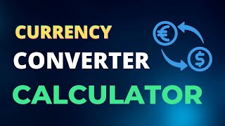 currency converter calculator [upl. by Saffian19]