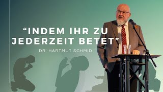 INDEM IHR ZU JEDERZEIT BETET 77  Hartmut Schmid [upl. by Odravde]