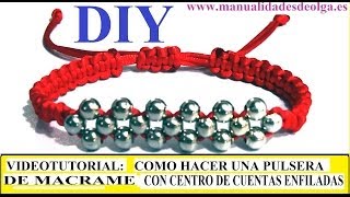 COMO HACER UNA PULSERA DE MACRAME Y CENTRO DE CUENTAS ENFILADAS CON TECNICA DE CRUZADO TUTORIAL DIY [upl. by Neerol]