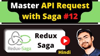 Redux Saga 12  API Request and Data Fetching with Saga [upl. by Engapmahc]