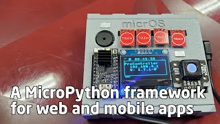 Micros  ESP32 MicroPython framework for web frontend and mobile app [upl. by Otinauj]