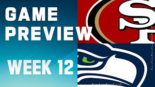 San Francisco 49ers vs Seattle Seahawks  2023 Week 12 Game Preview [upl. by Oijimer]