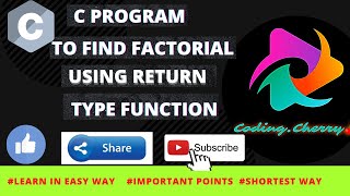 c program to find the factorial of a number using function return type [upl. by Leroi255]