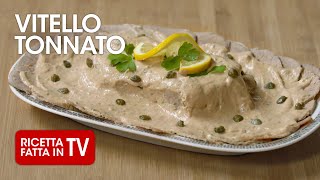 VITELLO TONNATO  vitel tonnè di Benedetta Rossi  Ricetta TV Fatto in Casa per Voi [upl. by Remmer]