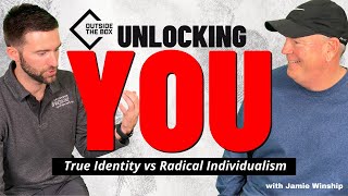 UNLOCKING YOU  Jamie Winship  Outside The Box [upl. by Rolland]