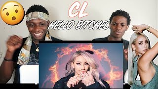 CL  ‘HELLO BITCHES’ DANCE PERFORMANCE VIDEO  REACTION [upl. by Christopher]