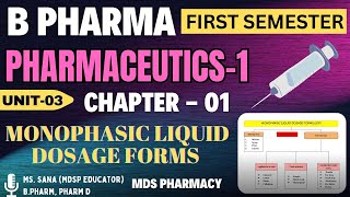 Monophasic Liquid Dosage form  Unit3Ch1  Pharmaceutics 1 B Pharma First Semester hindi bpharm [upl. by Worden]