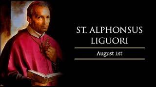 AUGUST 1 SAINT ALPHONSUS LIGUORI [upl. by Mushro]