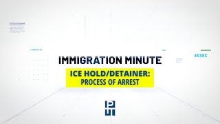 ICE Hold Detainer Process of Arrest  Immigration Minute [upl. by Esilenna]