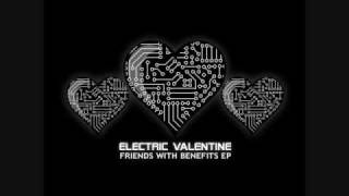 Electric Valentine  Electric Ghosts W Lyrics [upl. by Adnoral963]