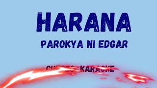 HARANA KARAOKE VERSION l MUSIC [upl. by Moishe620]